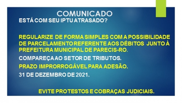 COMUNICADO DE QUITAÇÃO DE IPTU DE PARECIS/RO. 