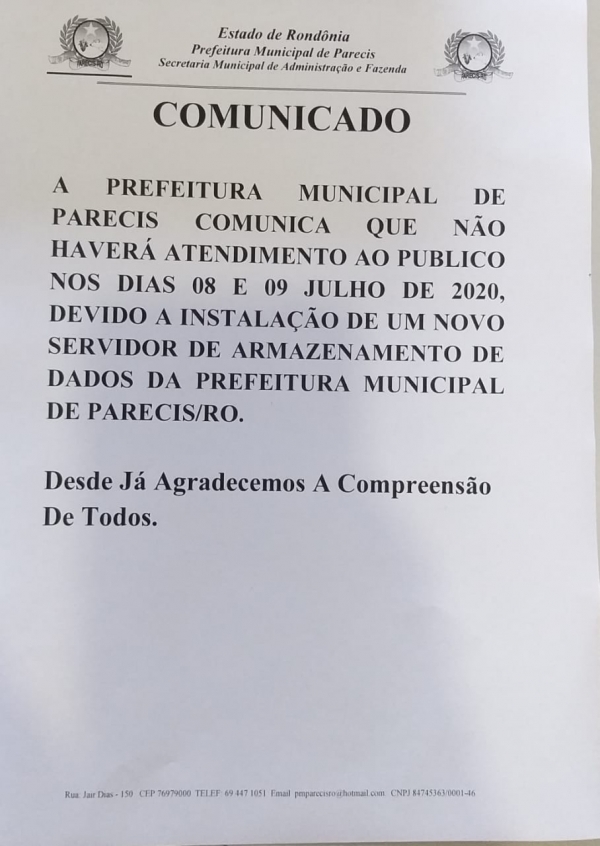 COMUNICADO DE NÃO ATENDIMENTO AO PUBLICO NOS DIAS 08 E 09 DE JULHO DE 2020