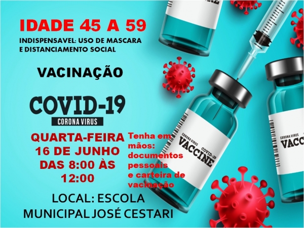 SECRETARIA DE SAÚDE DE PARECIS/RO, IRÁ VACINAR PESSOAS DE 45 A 59 ANOS.