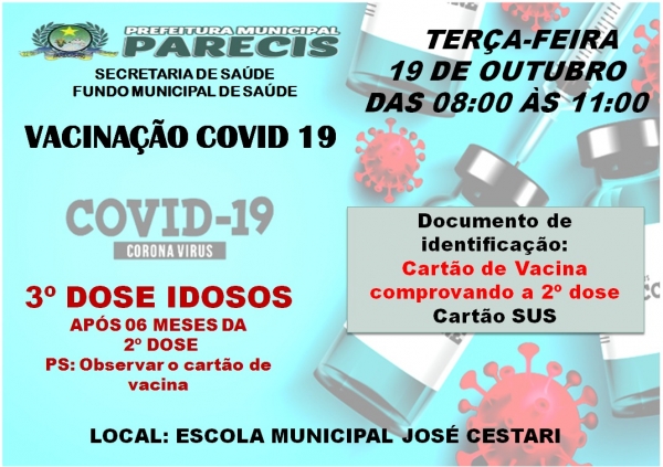 VACINA CONTRA A COVID-19 PARA IDOSOS, 3ª DOSE. 