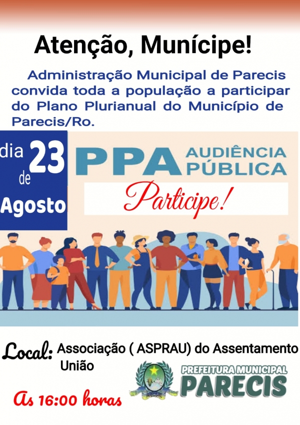 AUDIÊNCIA PÚBLICA PPA. PLANO PLURIANUAL DO MUNICÍPIO DE PARECIS/RO