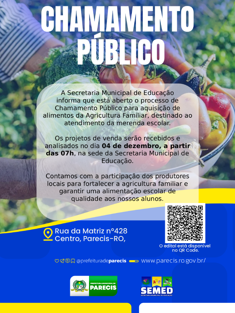 Edital para chamamento Público para aquisição de alimentos da agricultura familiar